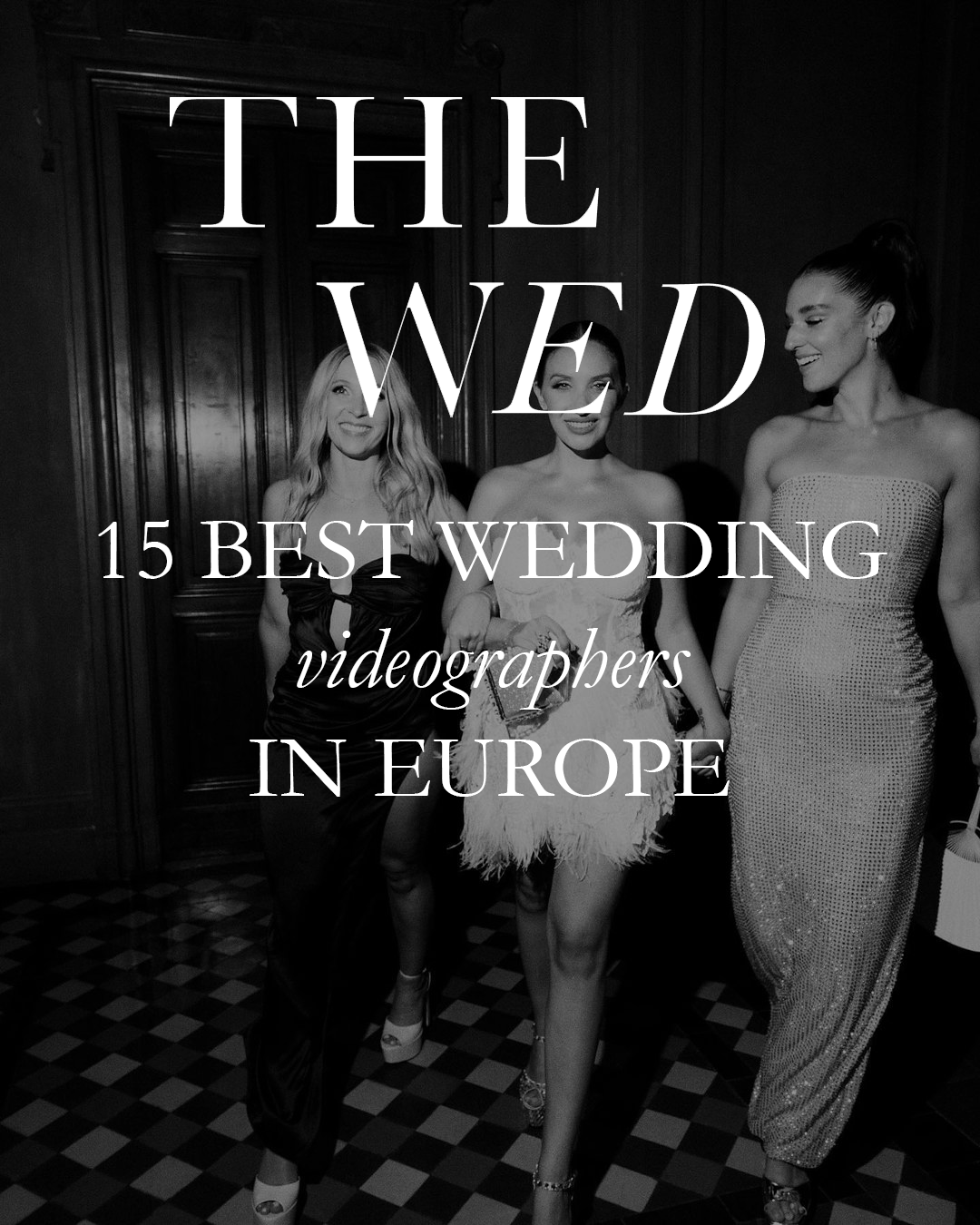 Top 15 wedding cinematographers